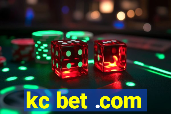 kc bet .com